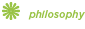 Philosophy